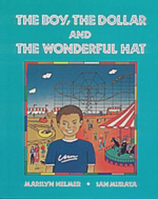 The Boy, the Dollar and the Wonderful Hat 0195408756 Book Cover