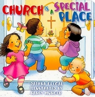 Church Is a Special Place 1426700466 Book Cover