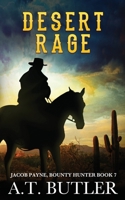Desert Rage: A Western Adventure 194915310X Book Cover