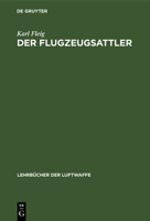Der Flugzeugsattler 3112467272 Book Cover