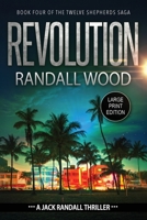 Revolution: A Vigilante Justice FBI Thriller (Jack Randall Book 8) LARGE PRINT 1938825659 Book Cover
