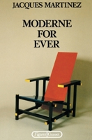 Moderne for ever 2246352916 Book Cover