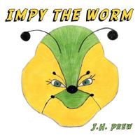 IMPY The Worm 1463429002 Book Cover