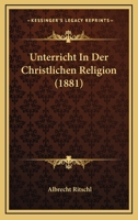 Unterricht in der christlichen Religion. 3743351609 Book Cover