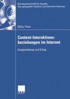 Content-Interaktionsbeziehungen Im Internet: Ausgestaltung Und Erfolg 3824408317 Book Cover