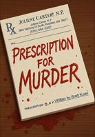 Prescription for Murder B0G31GMN86 Book Cover