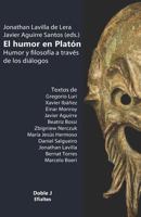 El humor en Platón: Humor y filosofía a través de los diálogos (Efialtes) 8496875695 Book Cover