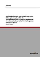 Machbarkeitsstudie Und Entwicklung Einer Nutzungskonzeption Fur Ein Autothemencenter 3867468532 Book Cover