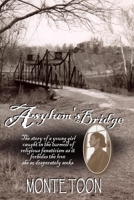 Asylum's Bridge B08VCL58XM Book Cover