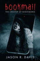 Bookmail: Creator of Nightmares: Creator of Nightmares B0GYSFF1ZL Book Cover