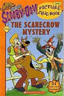 Scooby-Doo Picture Clue Book: The Scarecrow Mystery (Hello Reader, Level 1) 0439785480 Book Cover
