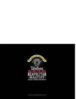 Always Be Yourself Unless You Can Be A Neapolitan Mastiff Then Be A Neapolitan Mastiff: 6 Columns Columnar Pad 1798820323 Book Cover