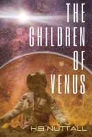 The Children of Venus B0B92V1R77 Book Cover
