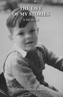 The Life of My Stories: A Memoir 0473793695 Book Cover