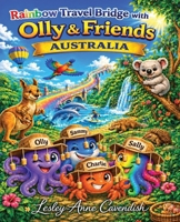 Travel Bridge with Olly & Friends: Australia 1971314404 Book Cover