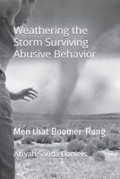 Weathering the Storm: Men that Boomer-Rang B0CFCHPHTC Book Cover