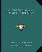 Of The Nature And Origin Of The Mind 1425315372 Book Cover