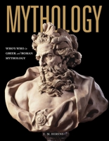 Mythology: Who's Who in Greek and Roman Mythology 0785838414 Book Cover