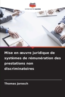 Mise en oeuvre juridique de systèmes de rémunération des prestations non discriminatoires (French Edition) 6208924324 Book Cover