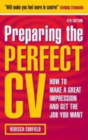 Preparing the Perfect CV 0749448555 Book Cover