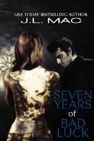 Seven Years of Bad Luck 061582319X Book Cover