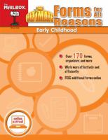 The Ultimate Forms for All Reasons (Early Childhood) 1612761526 Book Cover