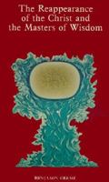 Reappearance of the Christ and the Masters of Wisdom 093660400X Book Cover