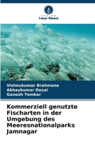 Kommerziell genutzte Fischarten in der Umgebung des Meeresnationalparks Jamnagar (German Edition) 6209332560 Book Cover