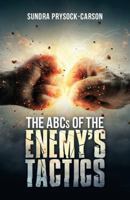 The ABCs of the Enemy’s Tactics 1973621274 Book Cover