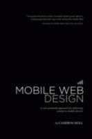 Mobile Web Design 0615185916 Book Cover