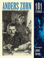 Anders Zorn, 101 Etchings 0486828646 Book Cover