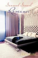 Sensual Sexual Romance: Doing It with Your Mind 147729810X Book Cover