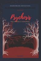 Shaded dreams and hazy days: the frayed journeys of a psychotic mind 1492162000 Book Cover