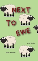 Next to Ewe 1958901970 Book Cover
