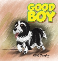 Good Boy 1788239555 Book Cover