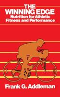 Winning Edge: Nutrition for Athletic Fitness and Performance 0671765795 Book Cover