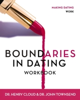 Boundaries in Dating: Workbook