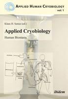 Applied Cryobiology – Human Biostasis 3838204581 Book Cover