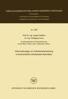 Untersuchungen Zur Arbeitszeiteinteilung in Kontinuierlich Arbeitenden Betrieben 3663065782 Book Cover