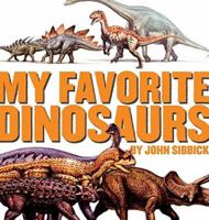 My Favorite Dinosaurs 1596875178 Book Cover