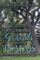 Encouraging Words from the Psalms 1664256431 Book Cover