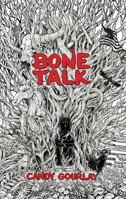 Bone Talk 1338349635 Book Cover