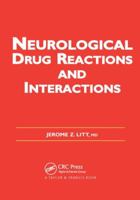 Neurological Drug Reactions and Interactions 1138453811 Book Cover