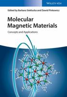 Molecular Magnetic Materials: Concepts and Applications 3527339531 Book Cover