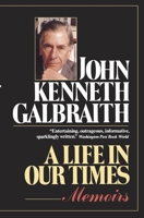 A Life in Our Times 0395305098 Book Cover