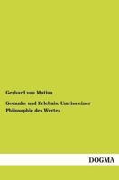 Gedanke Und Erlebnis: Umriss Einer Philosophie Des Wertes 116117608X Book Cover
