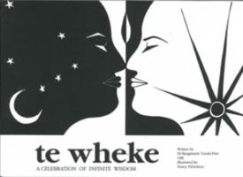 Te Wheke: a celebration of infinite wisdom 0959799494 Book Cover