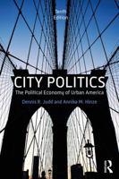 City Politics: The Political Economy of Urban America (5th Edition) 0205996396 Book Cover