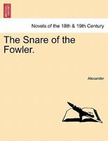 The Snare of the Fowler 1240880294 Book Cover