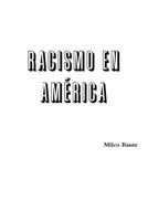 Racismo en Amrica 1387481150 Book Cover